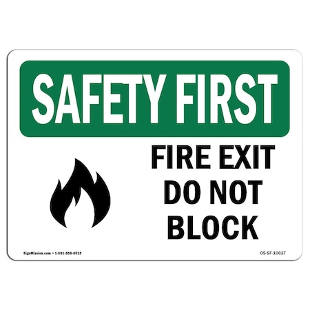 OSHA SAFETY FIRST Sign, Fire Exit Do Not Block W/ Symbol, 5in X 3.5in Decal, 10PK